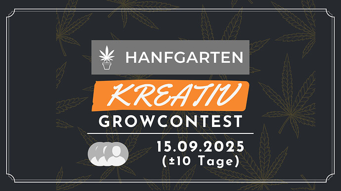 Hanfgarten Kreativ Growcontest Ankündigung)